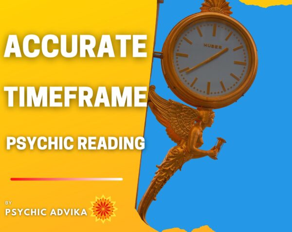 Offering Accurate Psychic Reading With Timeframe.
